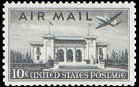 United States Airmail Stamps - 1947 - 10¢ Pan American Bldg